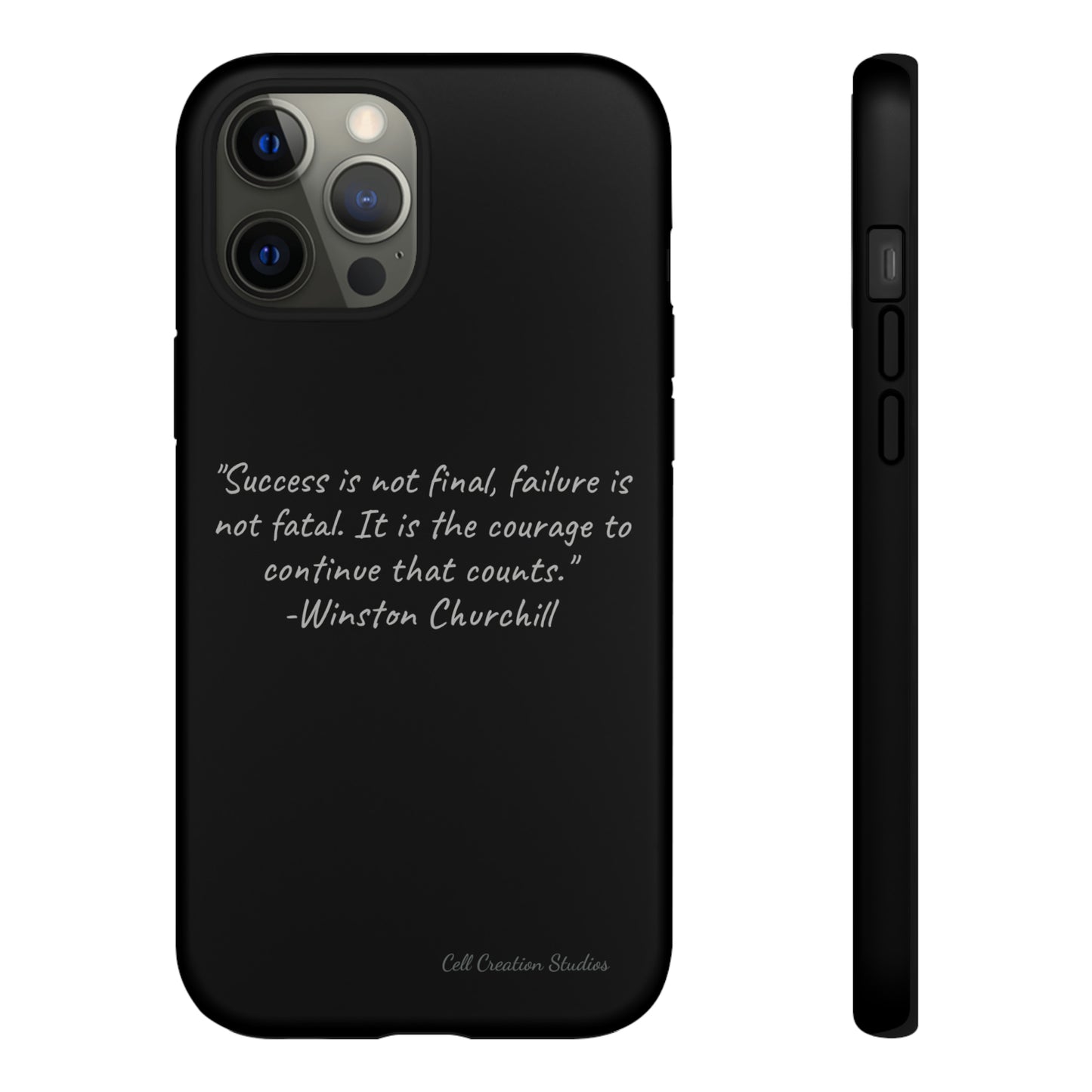 "Continual Courage" Winston Churchill Quote Phone Case -Tough Cases