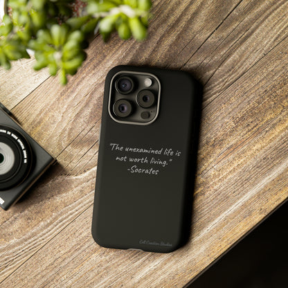 "Life's Examination" Socrates Quote Phone Case -Tough Cases