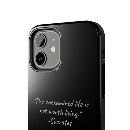 "Life's Examination" Socrates Quote Phone Case -Tough Phone Cases