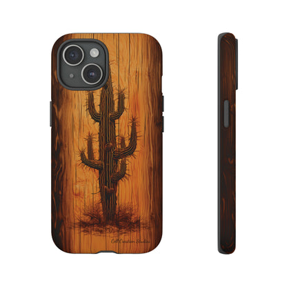 "Cactus Burnt Wood Phone Case" -Tough Cases