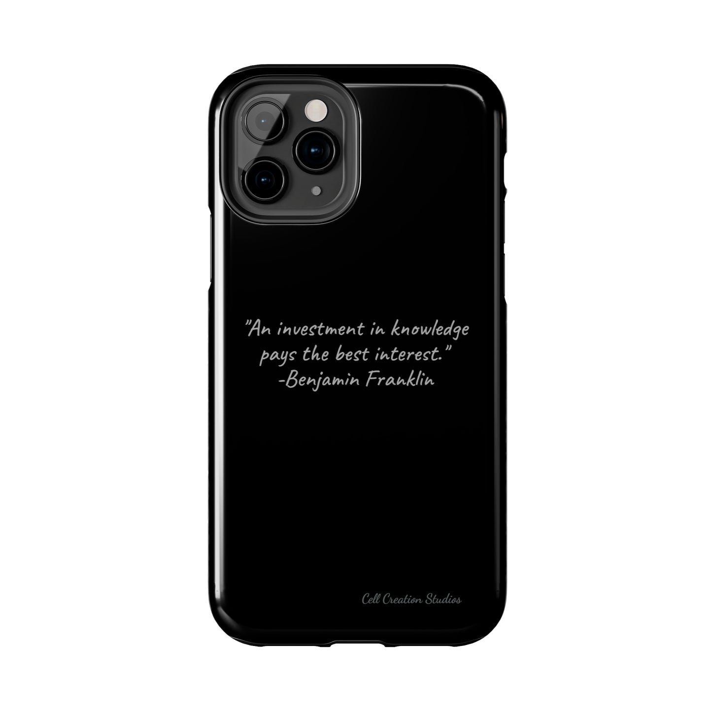 The "Knowledge is Investment" Benjamin Franklin Quote Phone Case -Tough Phone Cases