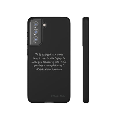 The "Embrace Your Authenticity" Ralph Waldo Emerson Quote Phone Case -Tough Cases