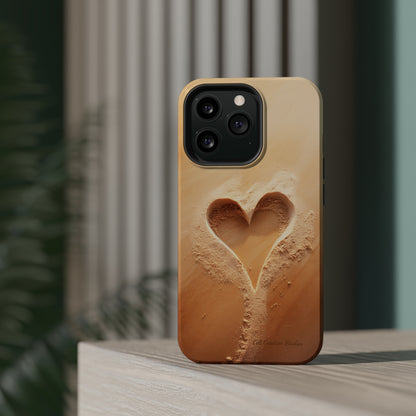 "Eternal Love: Sand Heart" Cell Phone Case -MagSafe Tough Cases