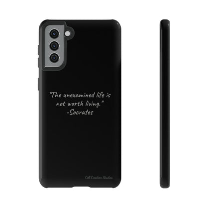 "Life's Examination" Socrates Quote Phone Case -Tough Cases