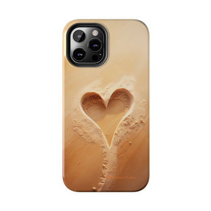 "Eternal Love: Sand Heart" Cell Phone Case -Tough Phone Cases