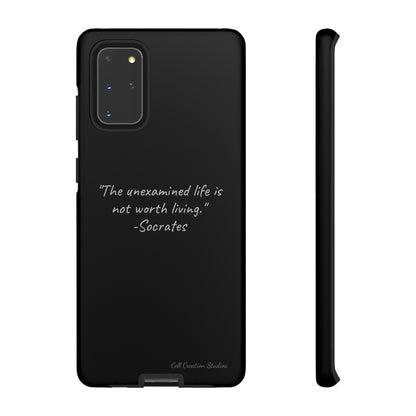 "Life's Examination" Socrates Quote Phone Case -Tough Cases