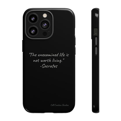 "Life's Examination" Socrates Quote Phone Case -Tough Cases