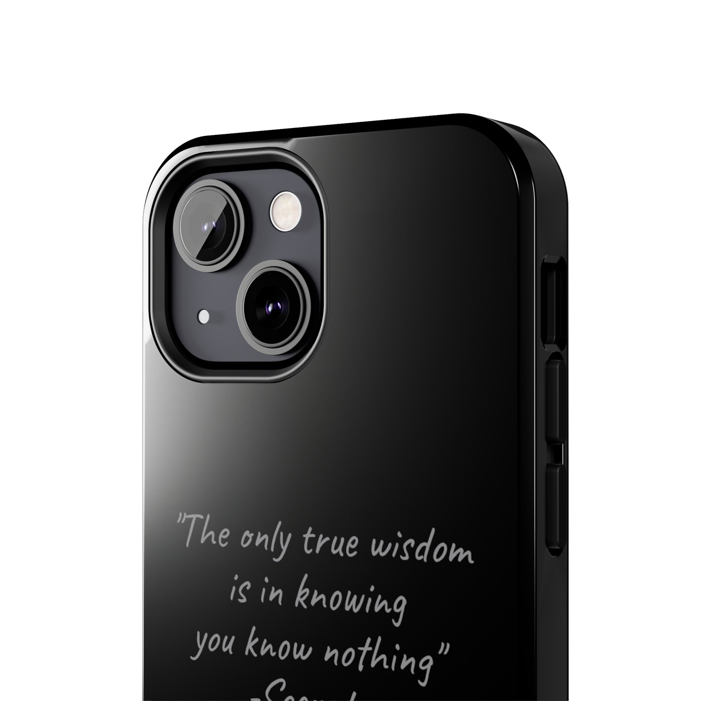 The "Socrates' Wisdom" Quote Phone Case -Tough Phone Cases