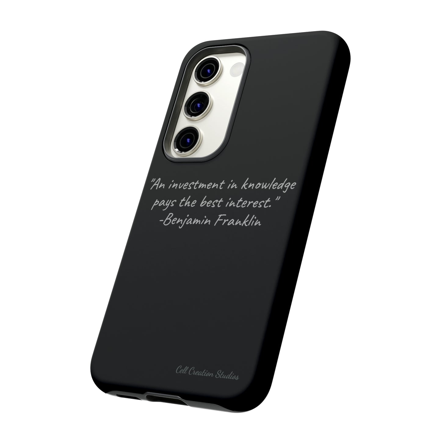 The "Knowledge is Investment" Benjamin Franklin Quote Phone Case -Tough Cases