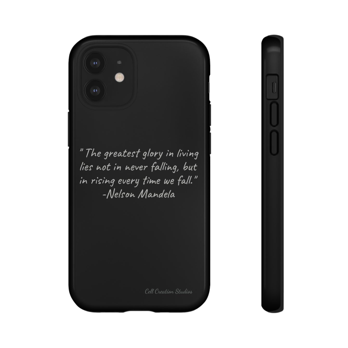 "Rising Glory" Nelson Mandela Quote Phone Case -Tough Cases