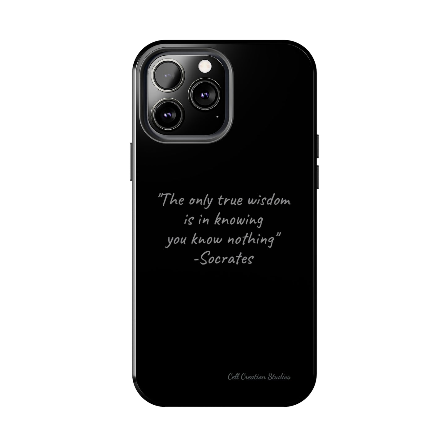 The "Socrates' Wisdom" Quote Phone Case -Tough Phone Cases